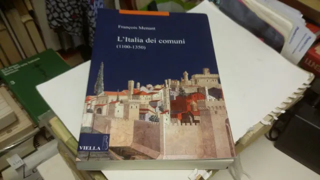 L'Italia dei comuni 1100-1350 - Viella, 19mg22