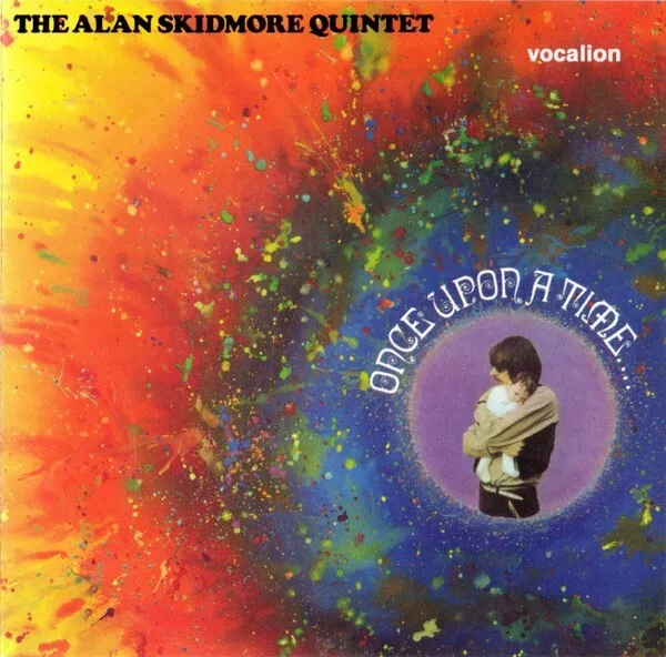 Alan Skidmore Quintet : Once Upon a Time CD CDSML 8406