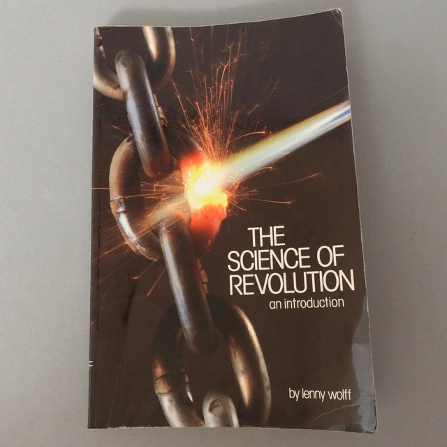 The science of Revolution , Lenny Wolff