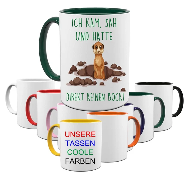 Ich Kam Sah Und Hatte Direkt Keinen Bock Erdmännchen Lustig Bedruckte Tasse Tee