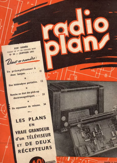 Revue Radio Plans - N°  39 -  Janvier 1951   - Postes récepteurs de Radio