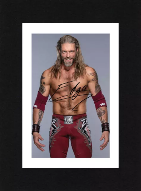 8X6 Mount EDGE Signed PHOTO Print Gift Ready To Frame WWE Wrestling