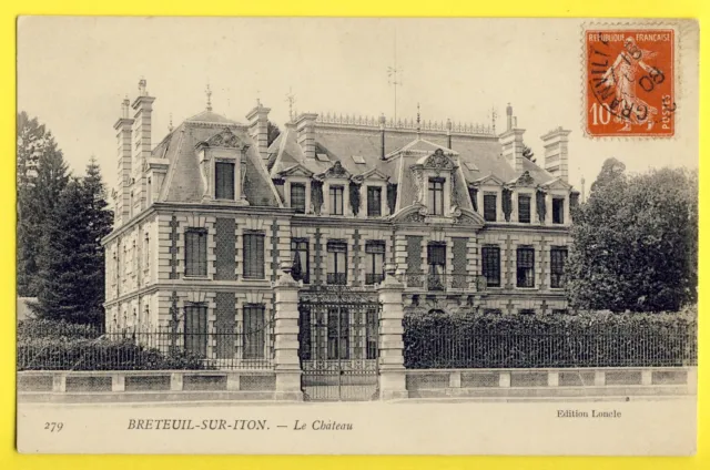 cpa Written in 1908 in Liger ChÃ¢teau de Croisy BRETEUIL on ITON (Eure) Le CHÃTEAU