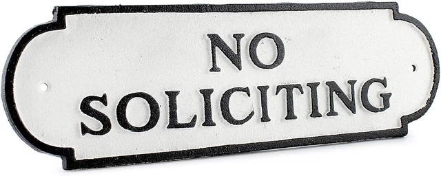 Cast Iron No Soliciting Sign, Rustic Black and White, w/Mounting Hardware