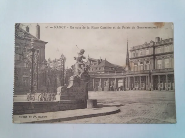 CPA. Nancy. 1918 A Corner of Place Carrière and the Government Palace