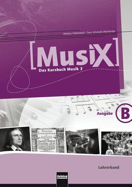 MusiX 3. Lehrerband. Ausgabe Bayern: Klasse 9/10