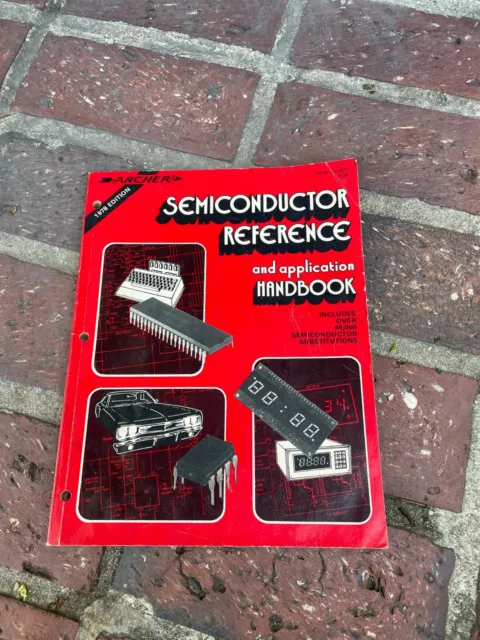 Radio Shack Archer Semiconductor Reference & Application Handbook 1978 Manual