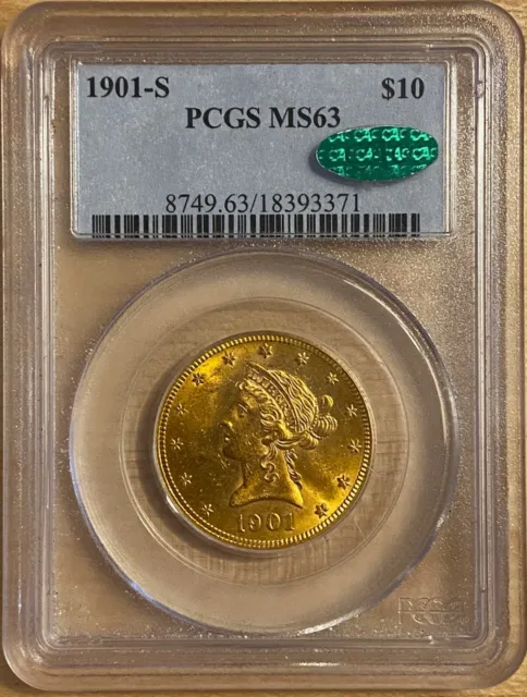 1901-S $10 Gold Liberty Head PCGS MS63 CAC Certified Choice graded San Francisco