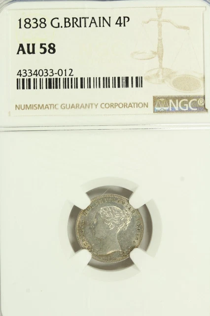 1838 Great Britain 4 Pence Silver  : NGC AU58