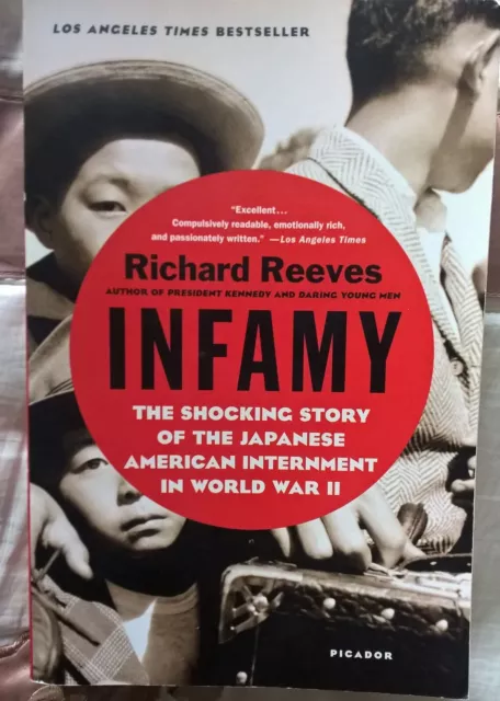 INFAMY   The story of post Pearl Harbor internment of Japanese Americans