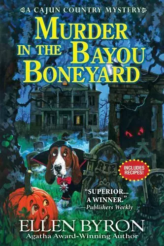 Murder in the Bayou Boneyard: A Cajun Country Mystery, Byron, Ellen, 97816438546