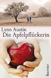 Die Apfelpflückerin de Austin, Lynn | Livre | état très bon