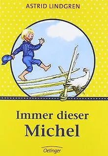 Immer dieser Michel. Sonderausgabe von Lindgren, Astrid | Buch | Zustand gut