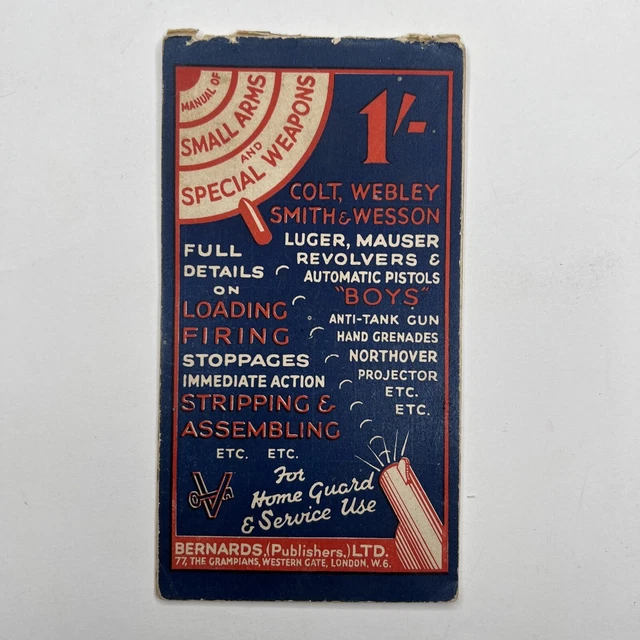 WW2 MANUAL OF Small Arms & Special Weapons For Home Guard & Service Use