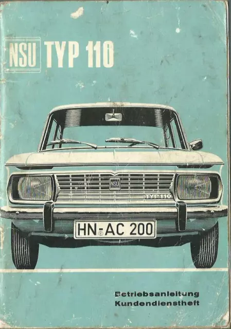 NSU 110 Betriebsanleitung 1965 Bedienungsanleitung Handbuch Bordbuch BA