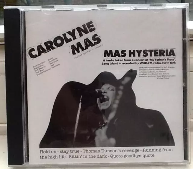 CAROLYNE MAS - Mas Hysteria RARE CD Album - Live from Long Island New York 1980