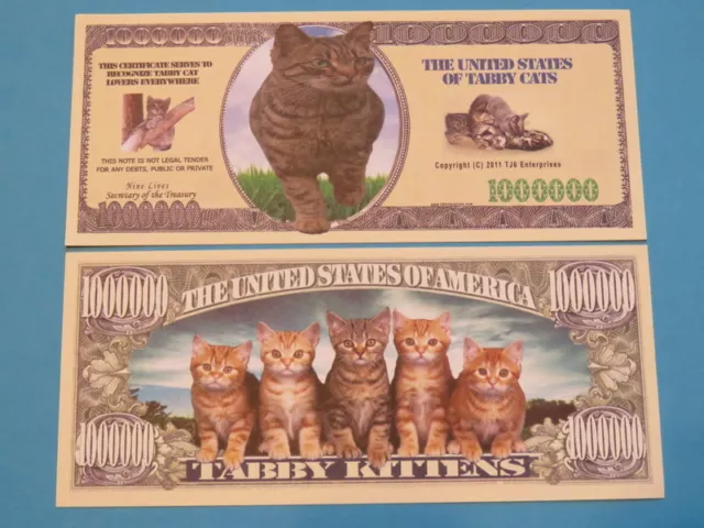 4 Bills ~ CAT LOVERS ~ TABBY CATS & Kittens ~$1,000,000 One Million Dollar Bill