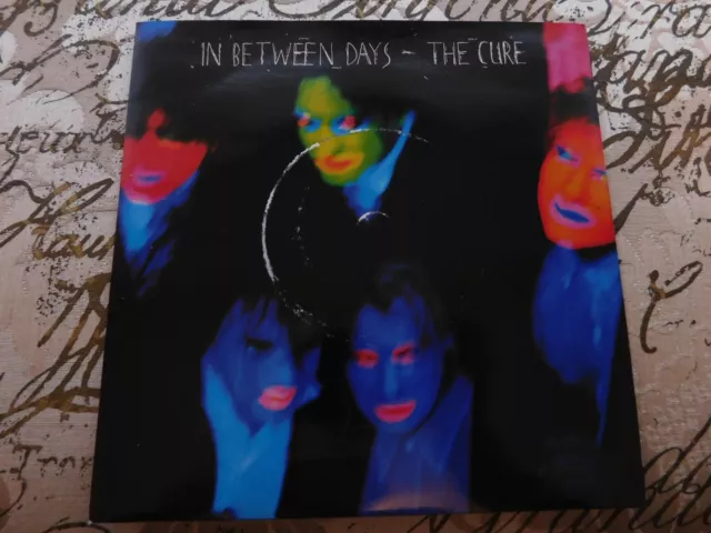The Cure ' Inbetween Days/ The Exploding Days' 7''