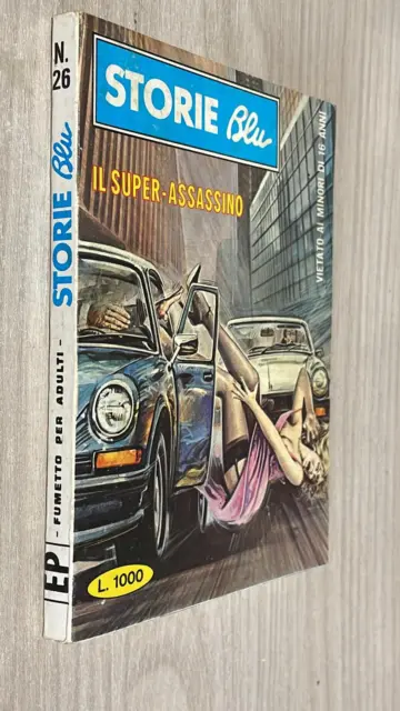 Storie Blu N.26-Il Super Assassino -Ediperiodici