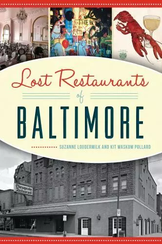 Lost Restaurants of Baltimore, Maryland, American Palate, Paperback