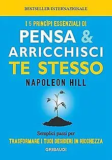 I 5 principi essenziali di Pensa e arricchisci te ste... | Livre | état très bon