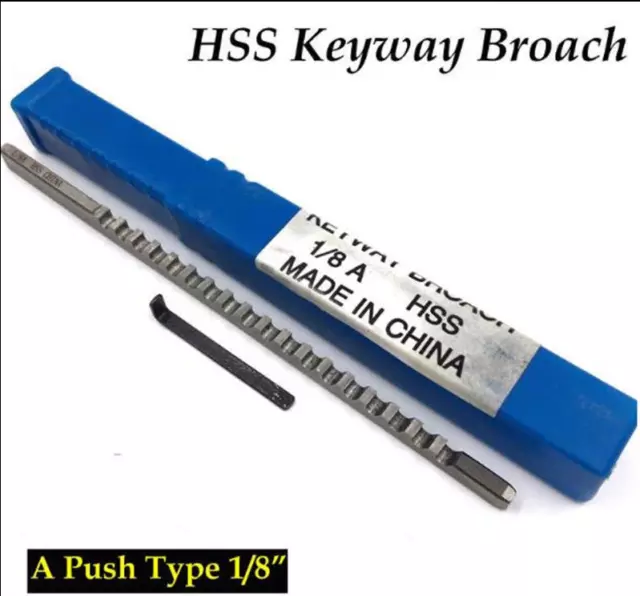 HSS Keyway Broach 1/8" Inch A Push Type Metric Size Metalworking Tool Accessor S