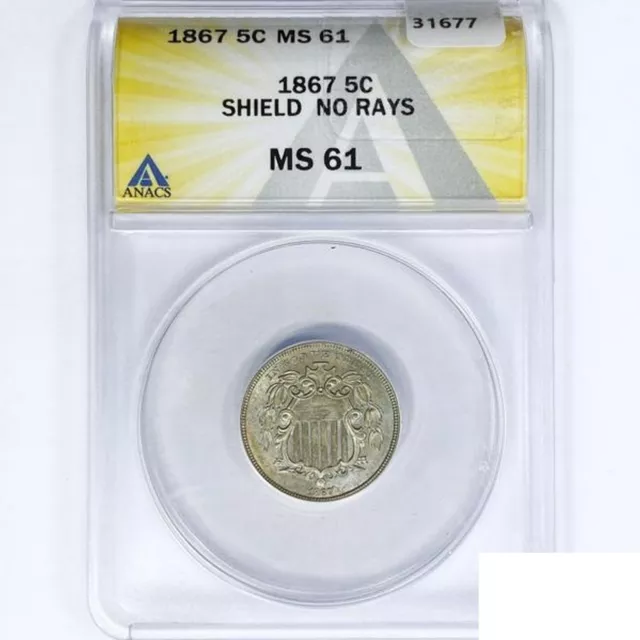 1867 Shield Nickel Coin ANACS MS61