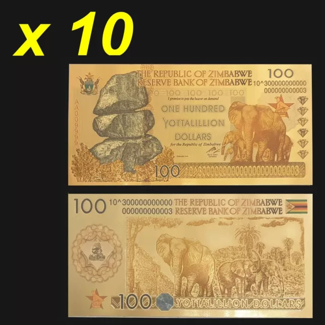 Zimbabwe 100 Yottalillion Dollars 10 Pcs Lot Gold Foil Banknote Trillion Series