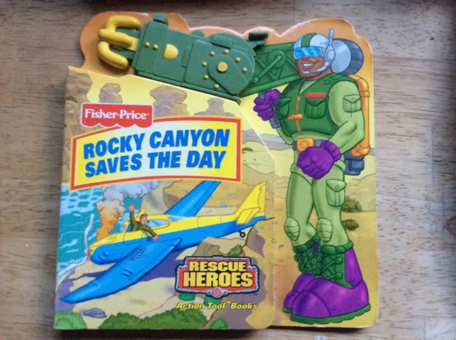 Fisher Price Rocky Canyon Saves the Day Rescue Hero’s board book