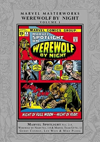 Marvel Masterworks  Werewolf By Night Vol  1  Marvel Masterworks