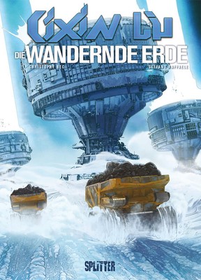 CIXIN LIU CIXIN Liu: Die Wandernde Erde (Graphic Novel) EUR 25,00 - Die Wandernde Erde Auf Deutsch Synchronisiert