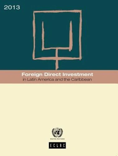 FOREIGN DIRECT INVESTMENT in Latin America and the Caribbean: 2013 EUR ...