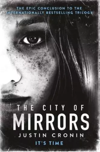 The City of Mirrors (Passage Trilogy 3), Cronin, Justin, Used; Good Book