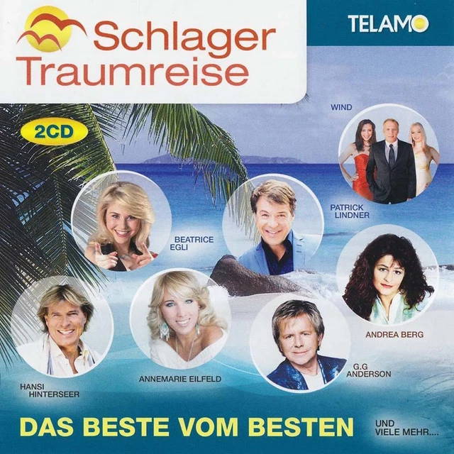 Schlager Traumreise • Das Beste vom Besten 2 CDs