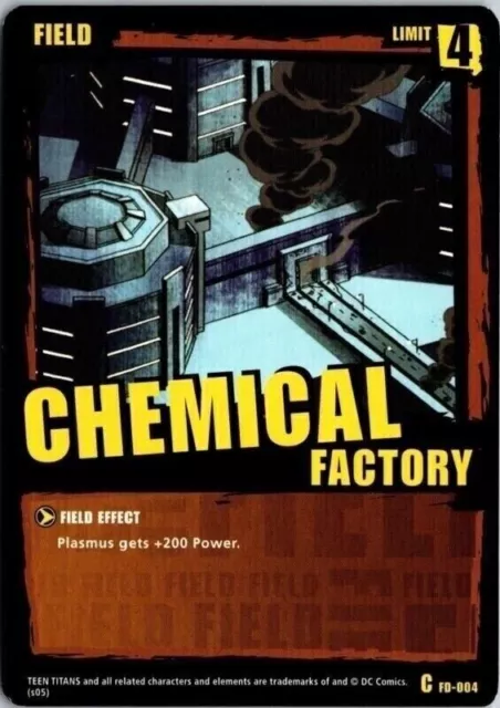 Chemical Factory C FD-004 Teen Titans TCG CCG