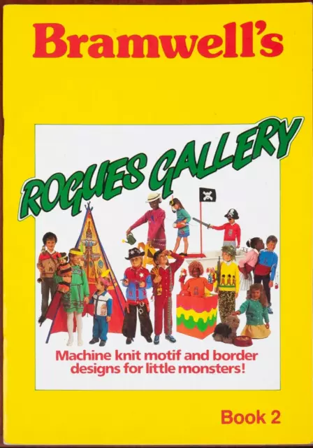Bramwells Machine Knitting Pattern Book 2 Rogues Gallery Kids Motifs Vintage 90s