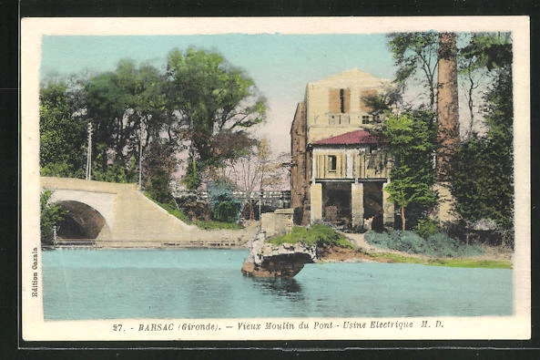 CPA Barsac, Vieux Moulin du Pont, Usine Electrique