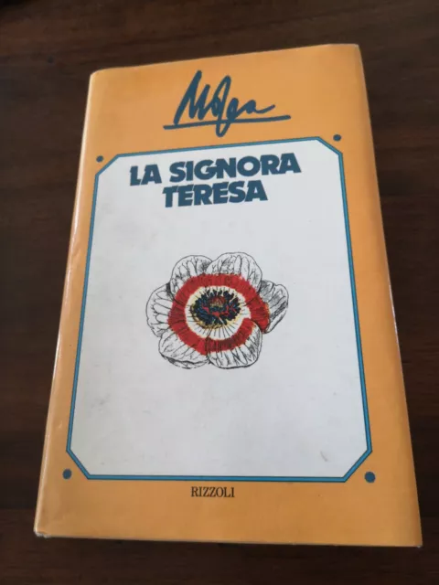 Giovanni Mosca La signora Teresa  Rizzoli La Scala  1977 prima edizione sc18