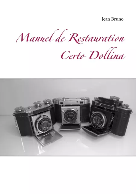 Jean Bruno | Manuel de Restauration Certo Dollina | Taschenbuch | Französisch