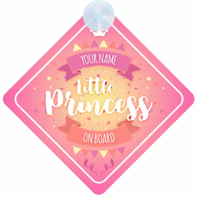 Princess On Board (023) Personalised Car Sign Baby Girl/Child Gift/Present