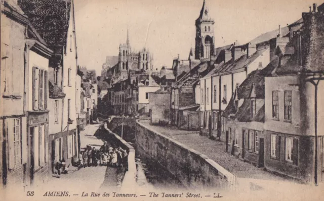 Carte postale ancienne postcard AMIENS SOMME 53 LL rue des tanneurs timbrée