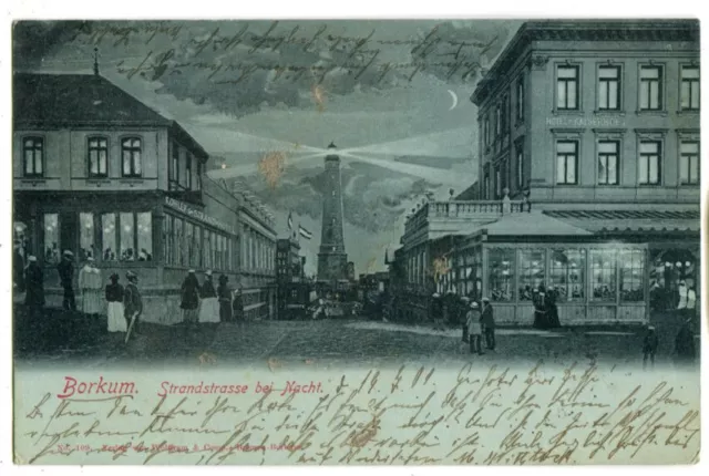 Mondschein Litho-AK Borkum,Strandstraße,Hotel Kaiserhof,Leuchtturm 1901