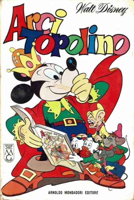 Classici Disney Prima Serie: arci Topolino BOLLINI ed. Mondadori BO02