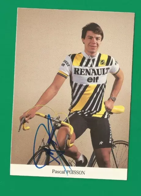 CYCLISME carte cycliste PASCAL POISSON équipe RENAULT GITANE 1984 signée