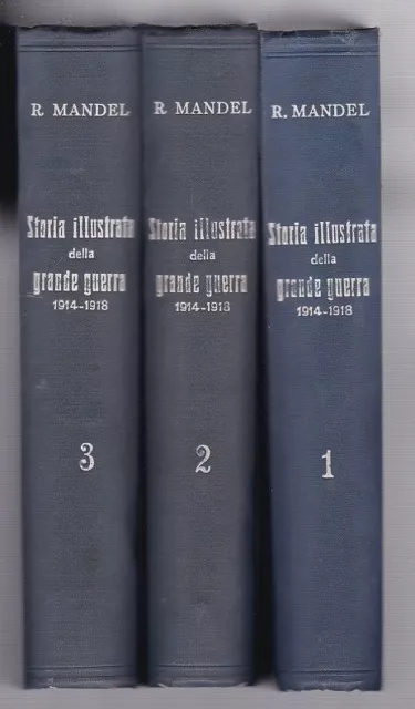 Roberto Mande  Storia illustrata della Grande Guerra (1914-18) 6 volumi   R