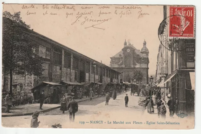 NANCY - Meurthe & Moselle - CPA 54 - le Marché aux fleurs vers l' église St Seb.