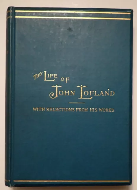 Life Of John Lofland  Delaware Poet 1894 1St Ed Hb