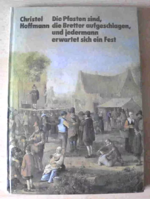 Die Pfosten sind, die Bretter aufgeschlagen... Christel Hoffmann  DDR Kinderbuch