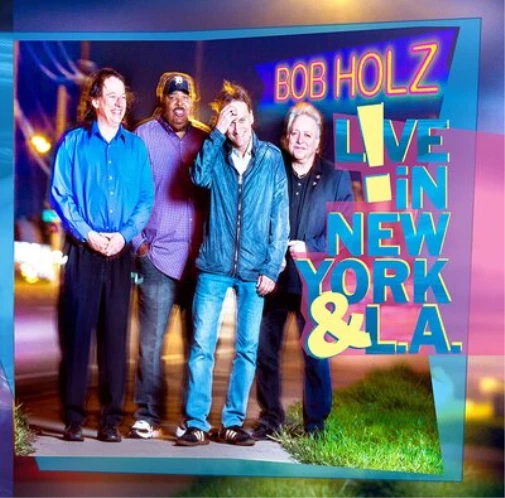 Bob Holz L!ve in New York & L.A.  (CD)  Album (US IMPORT)