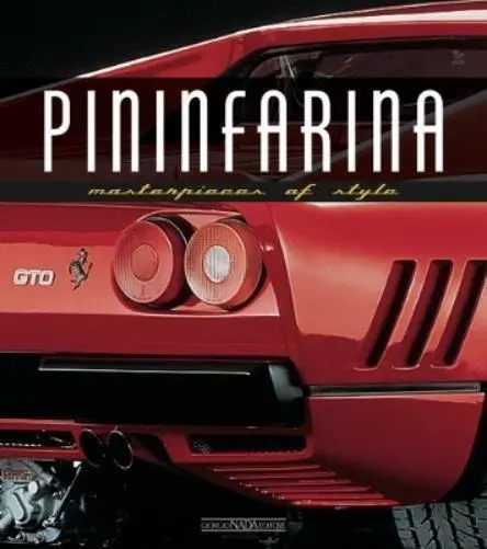 Luciano Greggio Pininfarina (Hardback) Masterpieces of Style